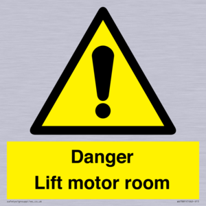 Danger Lift motor room
